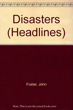 Disasters