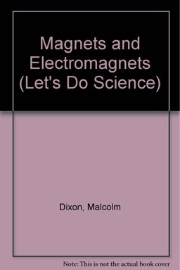 Magnets and Electromagnets