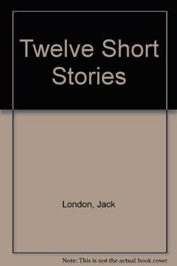 Twelve Short Stories