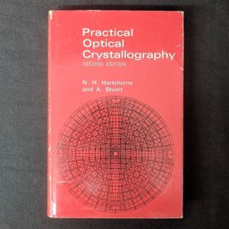 Practical Optical Crystallography Practical Optical Crystallography