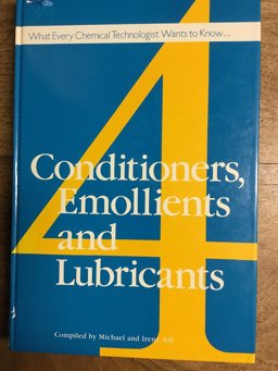 Conditioners, Emollients and Lubricants
