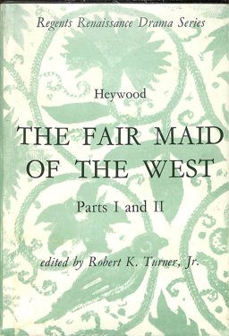 The Fair Maid of the West
