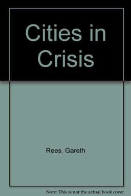 Cities in Crisis