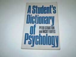A Student's Dictionary of Psychology