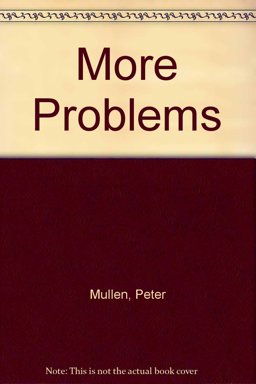 More Problems