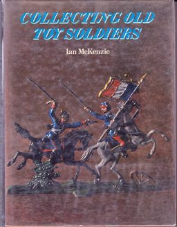 Collecting Old Toy Soldiers