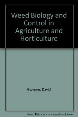Weed Biology and Control in Agriculture and Horticulture Weed Biology and Control in Agriculture and Horticulture