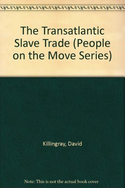 The Transatlantic Slave Trade
