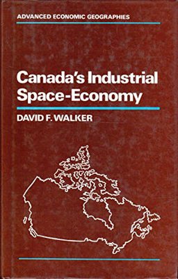 Canada's Industrial Space-Economy