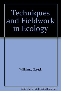 Techniques and Fieldwork in Ecology