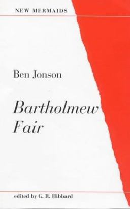 Bartholmew Fair (New Mermaid)