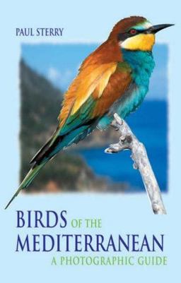 Birds of the Mediterranean: a Photographic Guide