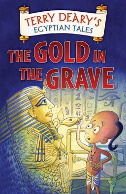 Egyptian Tales: Gold in the Grave