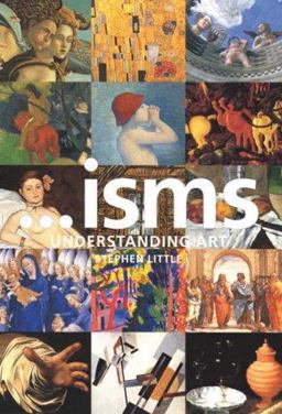 ... isms Understanding Art ... isms Understanding Art