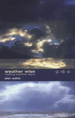 Weather Wise: Reading Weather Signs