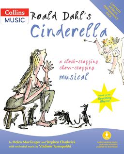 Collins Musicals - Roald Dahl's Cinderella (Book + Download)