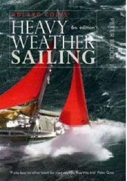 Heavy Weather Sailing Heavy Weather Sailing