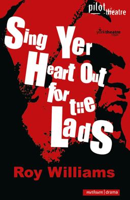 Sing Yer Heart Out for the Lads  9780713682823 Front Cover