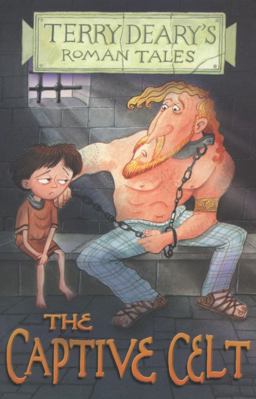 Roman Tales: Captive Celt