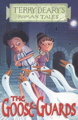 Roman Tales: Goose Guards