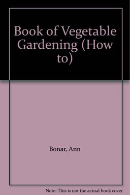 Book of Vegetable Gardening