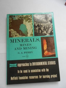 Minerals, Mines and Mining