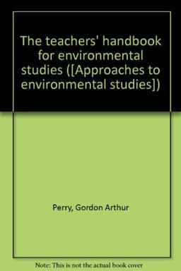 The Teachers' Handbook for Environmental Studies