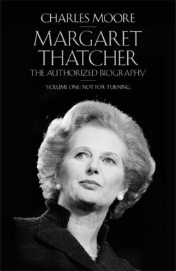 Margaret Thatcher (Volume 1)