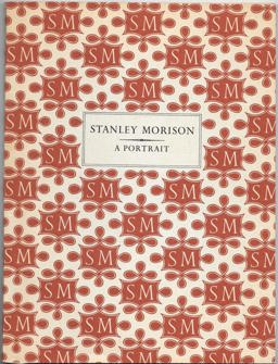 Stanley Morison, a Portrait