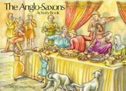 The Anglo-Saxons The Anglo-Saxons
