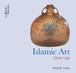 Islamic Art Close-Up  9780714111896 Front Cover