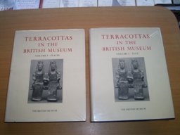Catalogue of the Terracottas in the Department of Greek and Roman Antiquities, British Museum