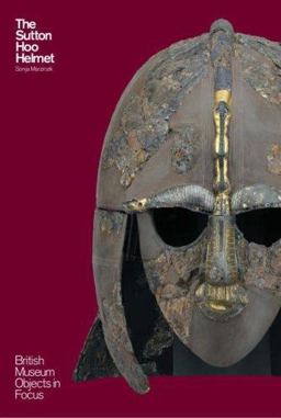 Sutton Hoo Helmet  9780714123257 Front Cover