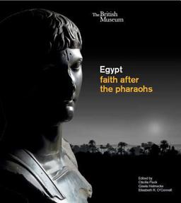 Egypt Faith after the Pharaohs  9780714151144 Front Cover