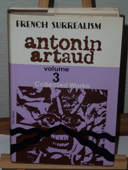 Collected Works [of] Antonin Artaud