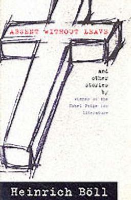 Absent Without Leave and Other Stories