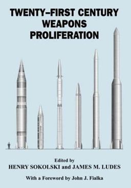 Twenty-First Century Weapons Proliferation Twenty-First Century Weapons Proliferation