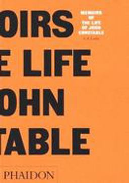 Memoirs of the Life of John Constable