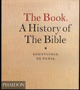 Book A History of the Bible  9780714837741 Front Cover