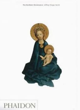 Northern Renaissance  9780714838670 Front Cover