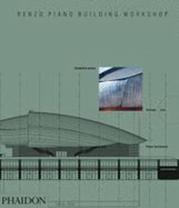 Renzo Piano Building Workshop Complete Works (Volume 5) 5th 9780714844725 Front Cover