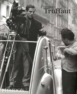 Truffaut at Work  9780714845685 Front Cover