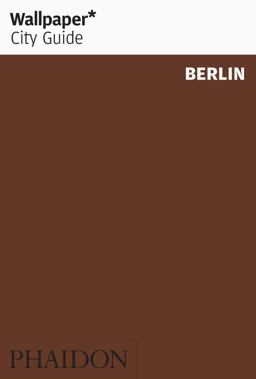 Wallpaper* City Guide - Berlin