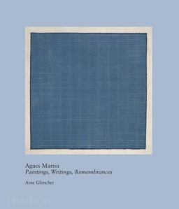 Agnes Martin Paintings, Writings, Remembrances  9780714859965 Front Cover