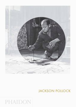 Jackson Pollock Phaidon Focus  9780714861500 Front Cover
