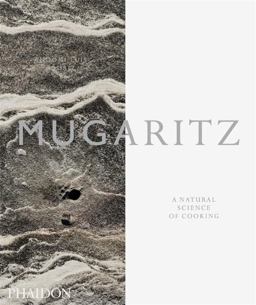 Mugaritz A Natural Science of Cooking  9780714863634 Front Cover