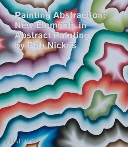 Painting Abstraction New Elements in Abstract Painting  9780714867168 Front Cover