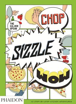 Chop, Sizzle, Wow - The Silver Spoon Comic Book