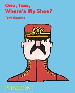 One, Two, Where's My Shoe?  9780714867984 Front Cover