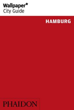 Wallpaper* City Guide Hamburg 2015 3rd 9780714868264 Front Cover